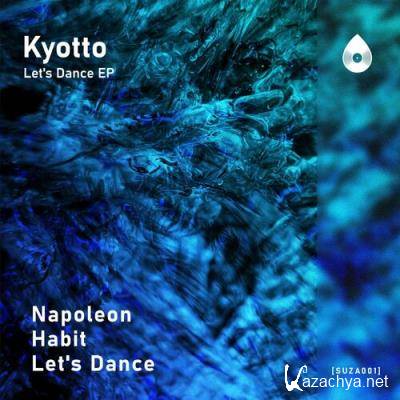 KYOTTO - Let''s Dance (2022)