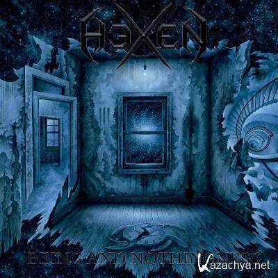 HeXeN - Being and Nothingness (2022)
