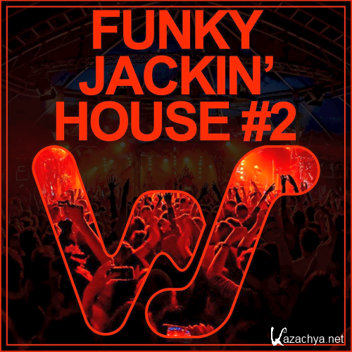 World Sound Funky Jackin House #2 (2022)