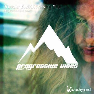 Vince Blakk - Missing You (2022)