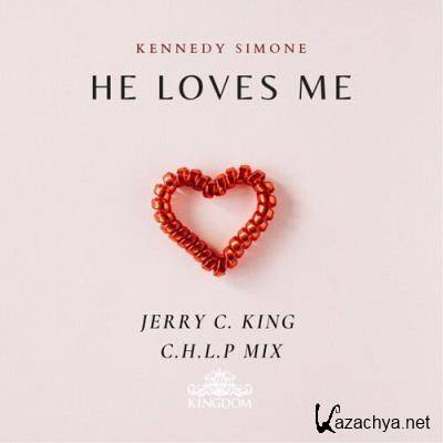 Kennedy Simone - He Loves Me (2022)