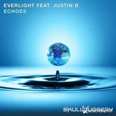 Everlight ft Justin B - Echoes (2022)