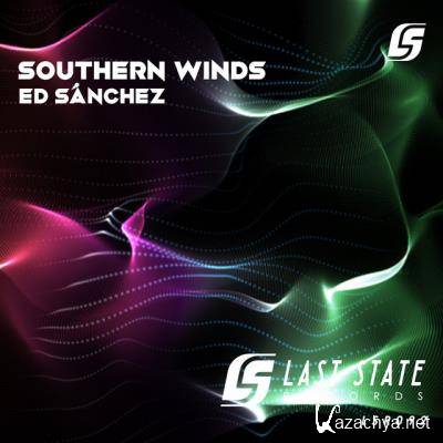 Ed Sanchez - Southern Winds (2022)