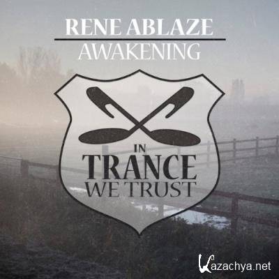 Rene Ablaze - Awakening (2022)