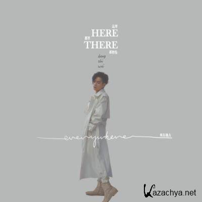 Tang Chi Wai - Here There Everywhere (2022)