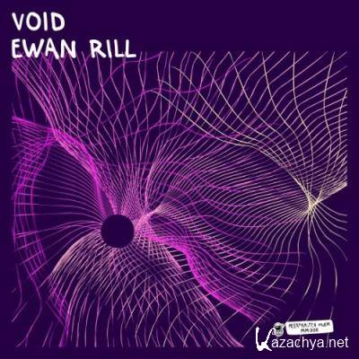 Ewan Rill - Void (2022)