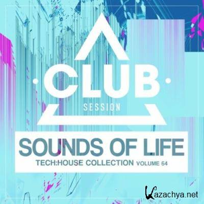 Sounds of Life: Tech House Collection, Vol. 64 (2022)