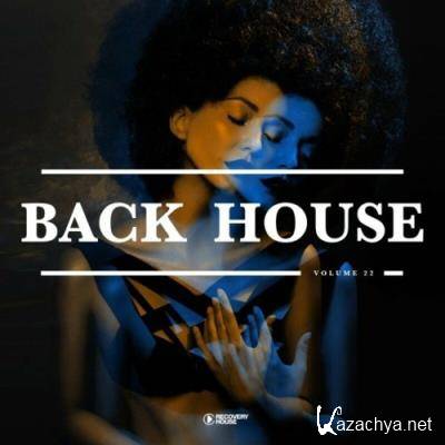 Back 2 House, Vol. 22 (2022)