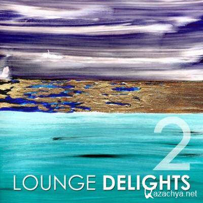 Lounge Delights 2 (2022)