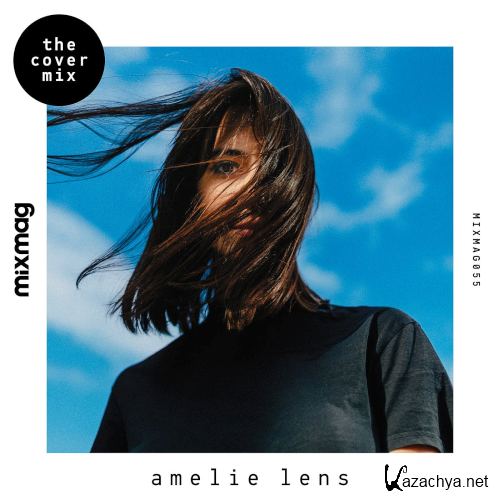 Mixmag Presents - Amelie Lens (The Cover Mix)