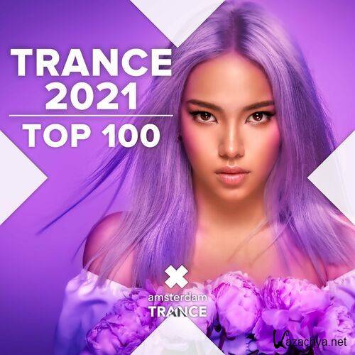 Various Artists - Trance 2021 Top 100 (2022)
