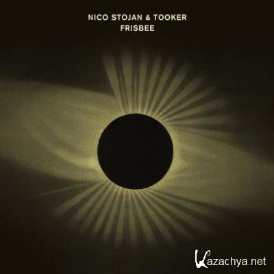 Nico Stojan & Tooker (KMLN) - Frisbee (2022)