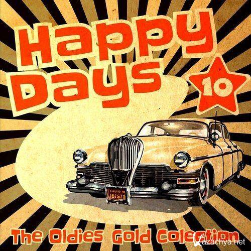 Happy Days - The Oldies Gold Collection Vol.10 (2022)