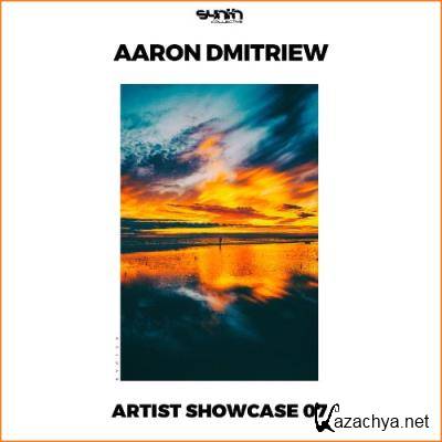 Aaron Dmitriew - Artist Showcase 07 (2022)