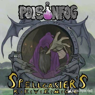 Poisonfog - Spellcaster's Revenge (2022)