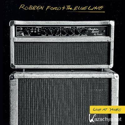 Robben Ford & The Blue Line - Live at Yoshi's '96 (2022)