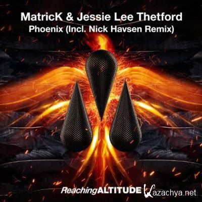 MatricK & Jessie Lee Thetford - Phoenix (Extended Mix) (2022)