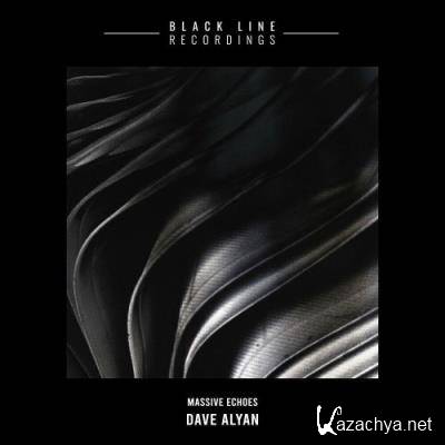 Dave Alyan - Massive Echoes (2022)