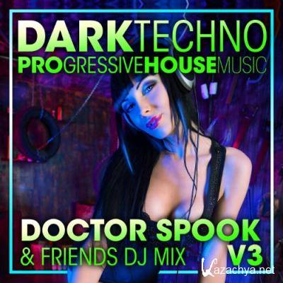 Dark Techno & Progressive House Music, Vol. 3 (Dj Mix) (2022)