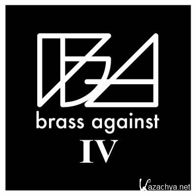 Brass Against - Brass Against IV (2022)