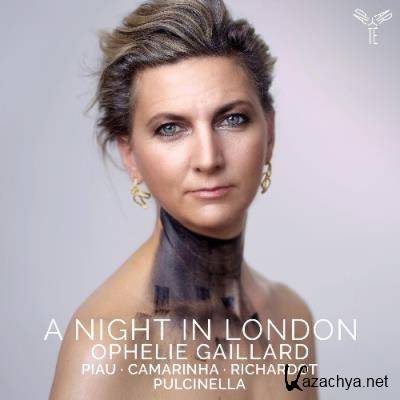Ophelie Gaillard - A Night in London (Deluxe Edition) (2022)