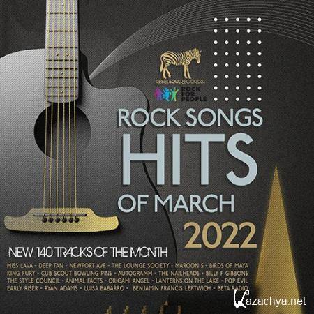 Rock Songs Hits Of March (2022)