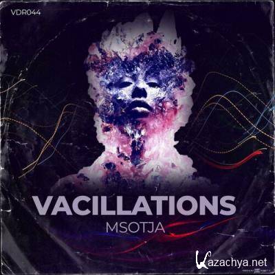 Msotja - Vacillations EP (2022)