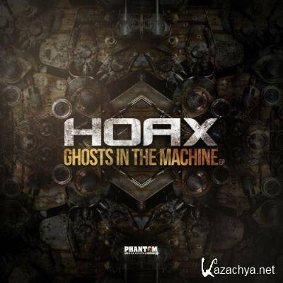 Hoax - Ghosts In The Machine EP (2022)