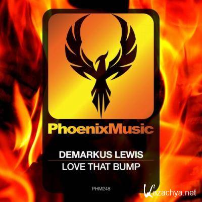 Demarkus Lewis - Love That Bump (2022)