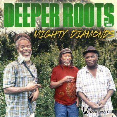 Mighty Diamonds - Deeper Roots With Dubs (2022)
