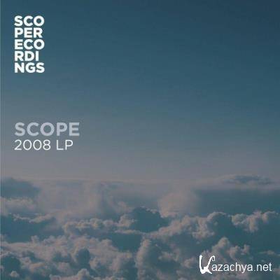 Scope - 2008 LP (2022)