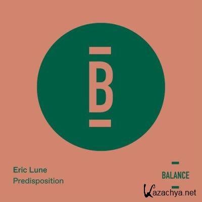 Eric Lune - Predisposition (2022)