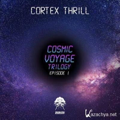 Cortex Thrill - Cosmic Voyage Trilogy Episode 1 (2022)