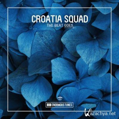 Croatia Squad - The Beat Goes (2022)