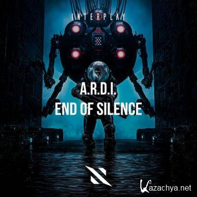 A.R.D.I. - End Of Silence (2022)
