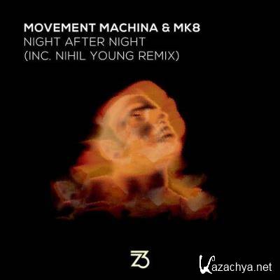 Movement Machina & MK8 - Night After Night (2022)