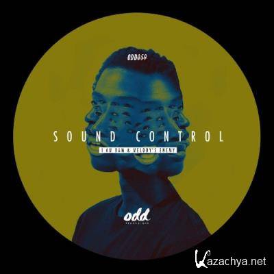 I Am Bam & Melody's Enemy - Sound Control (2022)