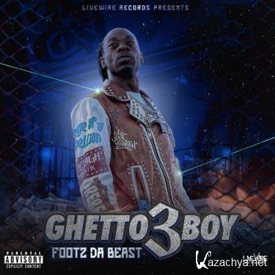 Footz The Beast - Ghetto Boy 3 (2022)