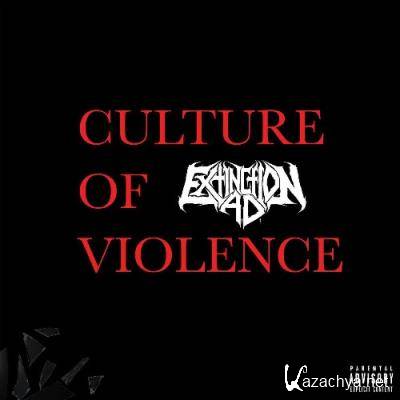 Extinction A.D. - Culture of Violence (2022)
