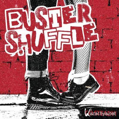 Buster Shuffle - Go Steady (2022)