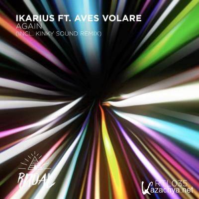 IKARIUS ft Aves Volare - Again (2022)
