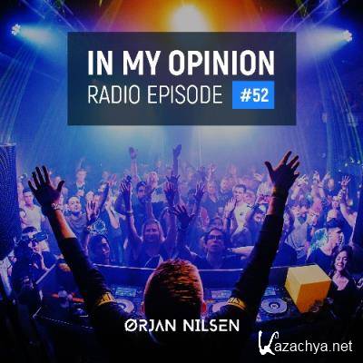 Orjan Nilsen - In My Opinion Radio Episode 052 (2022-02-16)