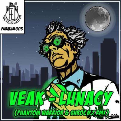 Veak - Lunacy (Phantom Warrior & Shroomx Remix) (2022)