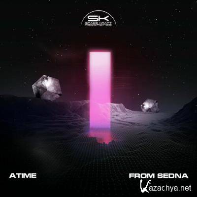 Atime - From Sedna (2022)