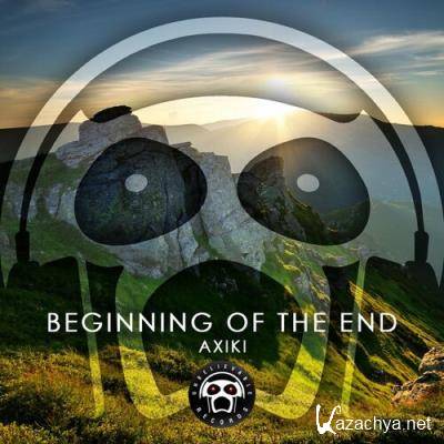 AXIKI - Beginning of the End (2022)