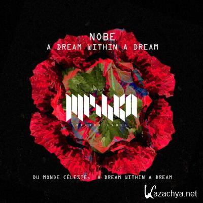 Nobe - A Dream Within a Dream (2022)