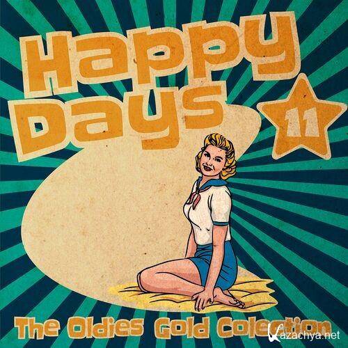 Happy Days - The Oldies Gold Collection Vol.11 (2022)