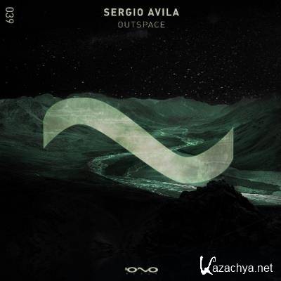 Sergio Avila - Outspace (2022)