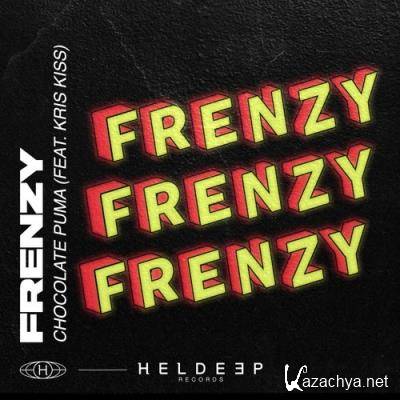 Chocolate Puma Feat Kris Kiss - Frenzy (2022)