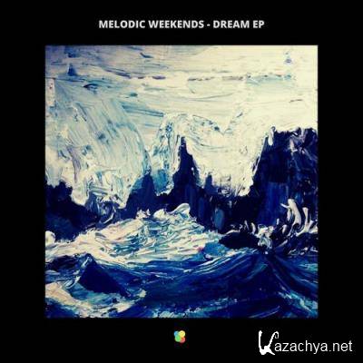 Melodic Weekends - Dream EP (2022)